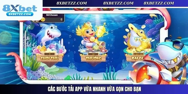 Các bước tải app vừa nhanh vừa gọn cho bạn